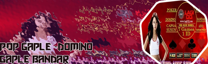 Bandar poker domino qq online