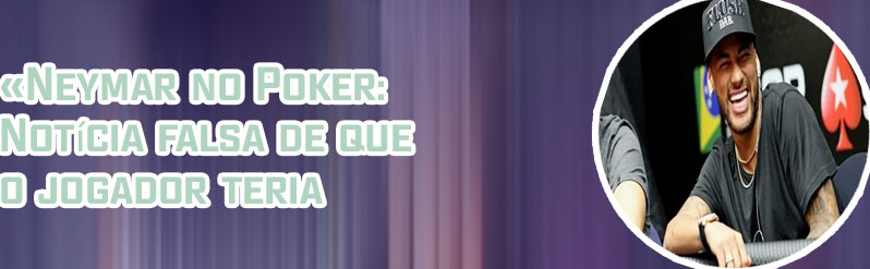 Jogo de poker neymar
